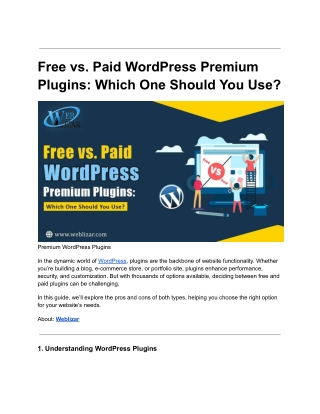 Free vs. Paid WordPress Premium Plugins Which One Should You Use
