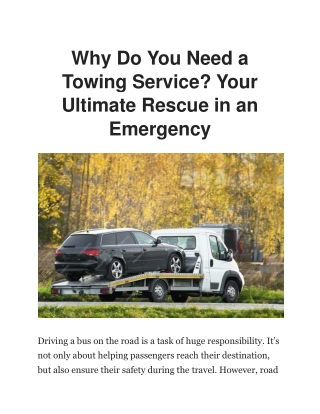 why do you need a towing service your ultimate