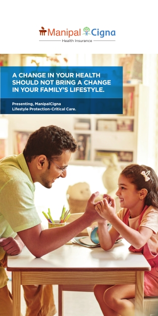 Explore ManipalCigna’s Critical Care Brochure for Family Safety.