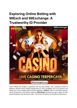 Exploring Online Betting with 99Exch and 99Exchange_ A Trustworthy ID Provider