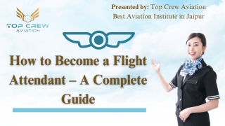 How to Become a Flight Attendant: Step-by-Step Guide