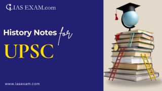 Ace UPSC History with Expert-Curated Notes