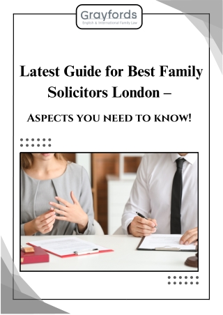 Latest Guide for Best Family Solicitors London – Aspects you need to know!