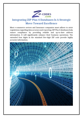 integrating zip plus 4 databases is a strategic