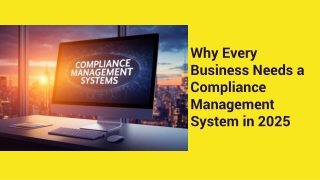 why every business needs a compliance management system in 2025