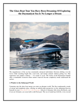 The Glass Boat Tour You Have Been Dreaming Of Exploring the Daymaniyat Sea Is No Longer a Dream