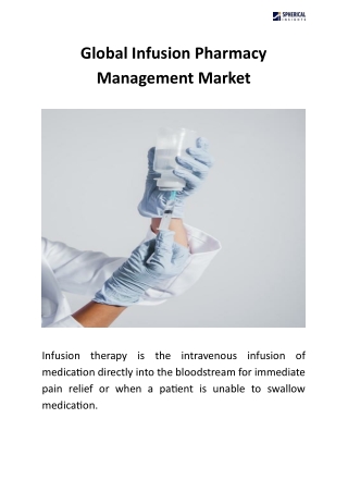 Global Infusion Pharmacy Management Market