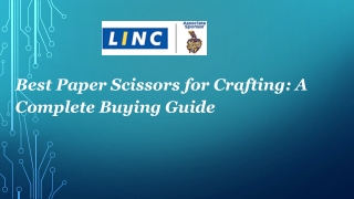 Best Paper Scissors for Crafting A Complete Buying Guide