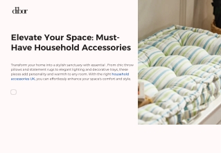 Elevate Your Space Must- Have Household Accessories