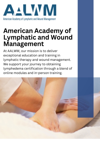 Lymphedema Therapy Certified Courses Opening Gateways to Thriving Careers