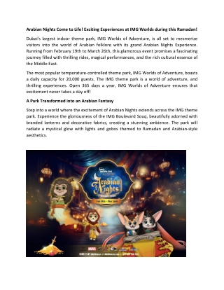 Arabian Nights Come to Life! Exciting Experiences at IMG Worlds!