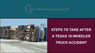 Steps to Take After a Texas 18 Wheeler Truck Accident