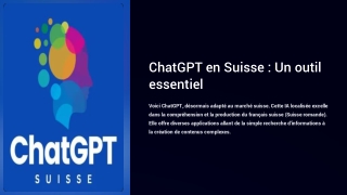 chatgpt en suisse un outil essentiel