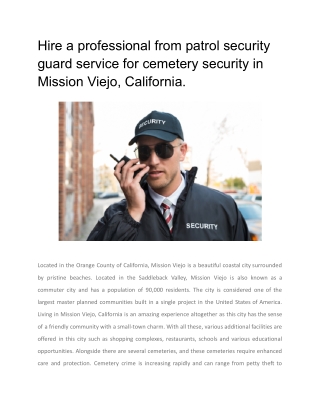 Hire a professional from patrol security guard service for cemetery security in Mission Viejo, California