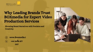 Why Leading Brands Trust BOXmedia for Expert Video Production Services