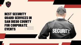 Best Security Guard Services in San Diego County for Corporate Events