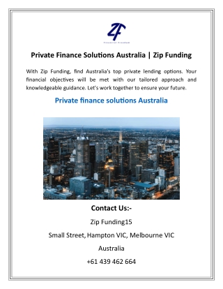 Private Finance Solutions Australia Zip Funding