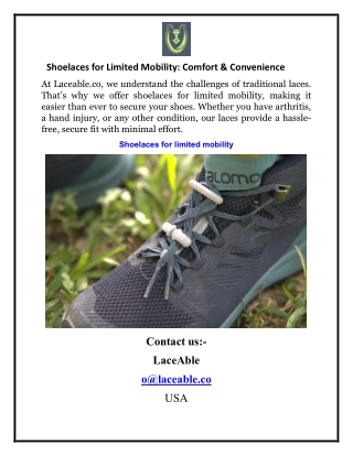 Shoelaces for Limited Mobility Comfort & Convenience