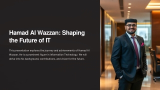 Hamad Al Wazzan Shaping the Future of IT