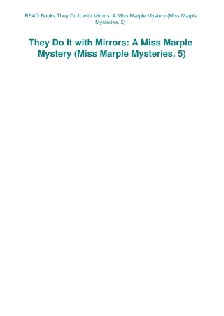 READ Books They Do It with Mirrors A Miss Marple Mystery (Miss Marple Mysteries  5)