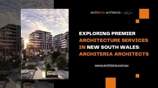 Exploring Premier Architecture Services In New South Wales: Architeria Architect