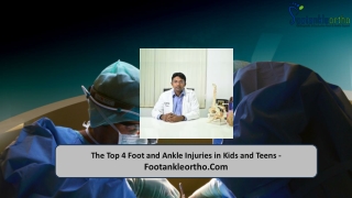 The Top 4 Foot and Ankle Injuries in Kids and Teens