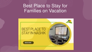 Best Place to Stay for Families on Vacation_