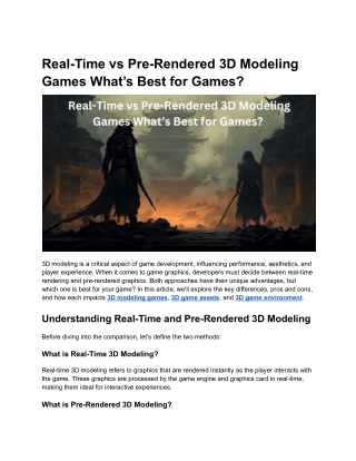 real time vs pre rendered 3d modeling games what