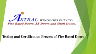 Testing and Certification Process of Fire Rated Doors