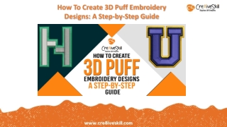How To Create 3D Puff Embroidery Designs A Step-by-Step Guides