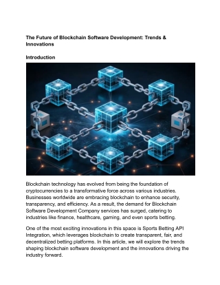 The Future of Blockchain Software Development Trends & Innovations