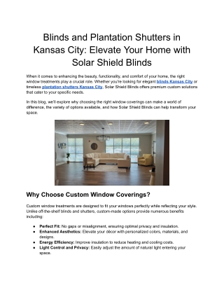 Blinds and Plantation Shutters in Kansas City_ Elevate Your Home with Solar Shield Blinds