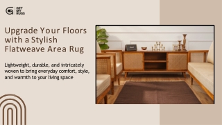 Flatweave Area Rug: A Stylish and Practical Choice by GetMyRugs