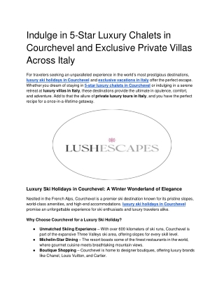Indulge in 5-Star Luxury Chalets in Courchevel and Exclusive Private Villas Across Italy