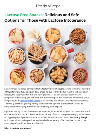 Lactose Free Snacks - Delicious and Safe Options for Those with Lactose Intolerance