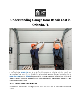 Understanding Garage Door Repair Cost in Orlando, FL