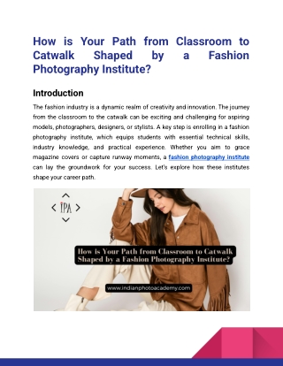 How is Your Path from Classroom to Catwalk Shaped by a Fashion Photography Institute_Indian Photo Academy