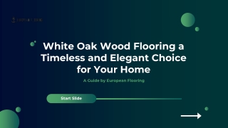 White Oak Wood Flooring A Timeless Choice for Your Home
