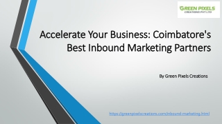 Accelerate Your Business- Coimbatore Best Inbound Marketing Partners