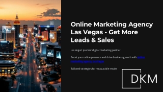 Online Marketing Agency Las Vegas Get More Leads and Sales