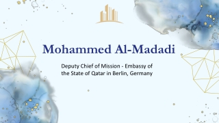 Mohammed Al-Madadi - A Future-Focused Leader - Doha, Qatar