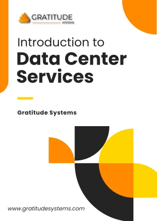Introduction to Data Center Services | Gratitude Systems