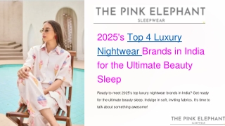 2025's Top 4 Luxury Nightwear Brands in India for the Ultimate Beauty Sleep