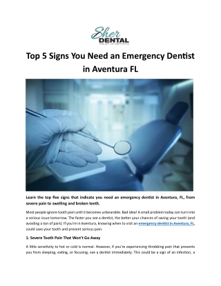 Top 5 Signs You Need an Emergency Dentist in Aventura, FL