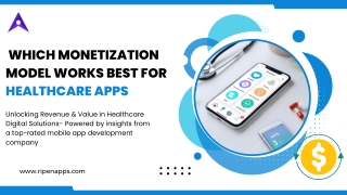 Which Monetization Model Works Best for Healthcare Apps