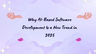 why ai based software development is a new trend