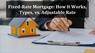 Fixed-Rate Mortgage: How It Works, Types, vs. Adjustable Rate