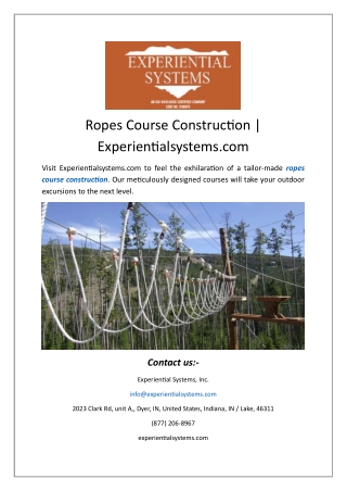 ropes course construction experientialsystems com