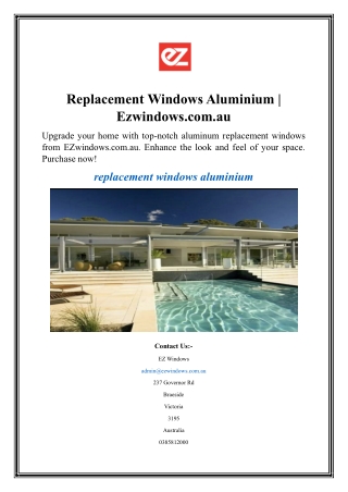 Replacement Windows Aluminium  Ezwindows.com.au