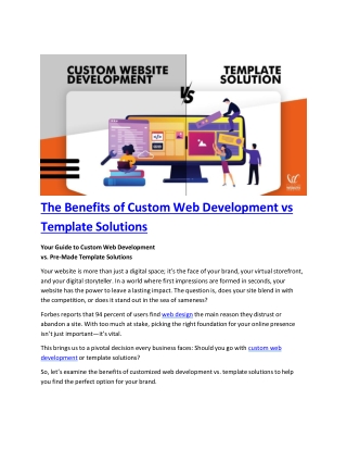The Benefits of Custom Web Development vs Template Solutions